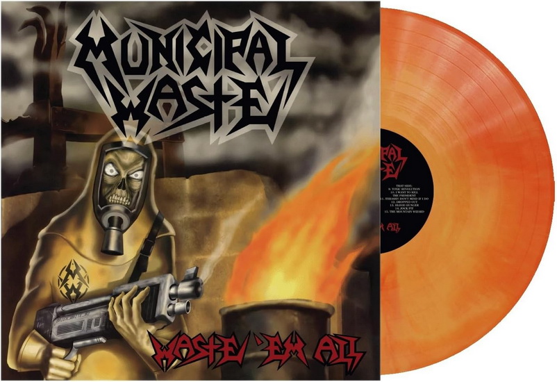 Waste 'Em All (Vinyle - Orange) - MUNICIPAL WASTE