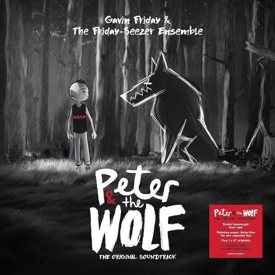 Peter And The Wolf (Original Soundtrack) (2 Vinyle) - GAVIN FRIDAY & THE FRIDAY-SEEZER ENSEMBLE