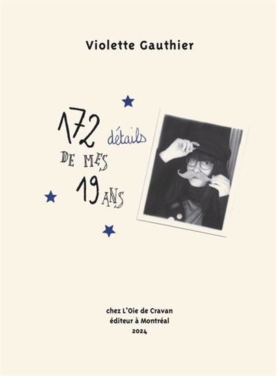 172 détails de mes 19 ans - VIOLETTE GAUTHIER