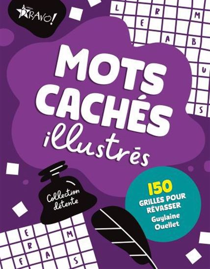 Mots cachés illustrés : 150 grilles pour rêvasser - GUYLAINE OUELLET