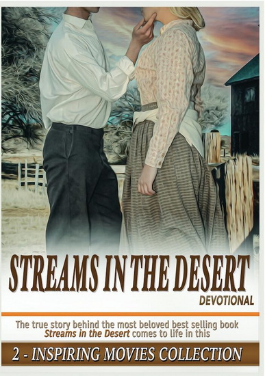Streams in the Desert Devotional 2-Movie Set - SCOTT HESTER