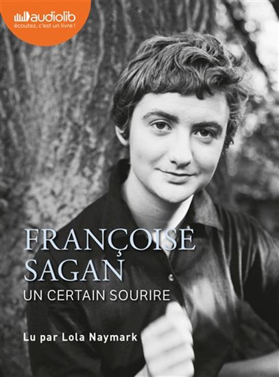 Un certain sourire (CD MP3) - FRANÇOISE SAGAN