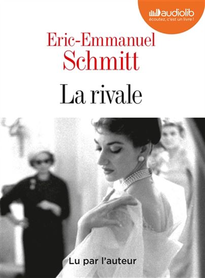 La Rivale (CD MP3) - ERIC-EMMANUEL SCHMITT