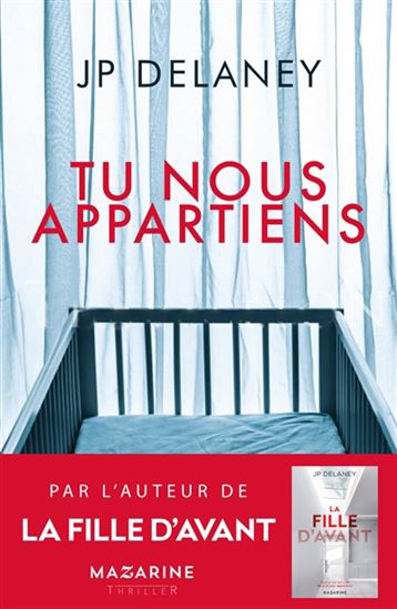 Tu nous appartiens - J P DELANEY