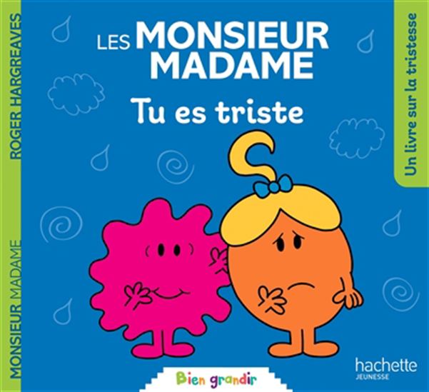 Tu es triste - ROGER HARGREAVES