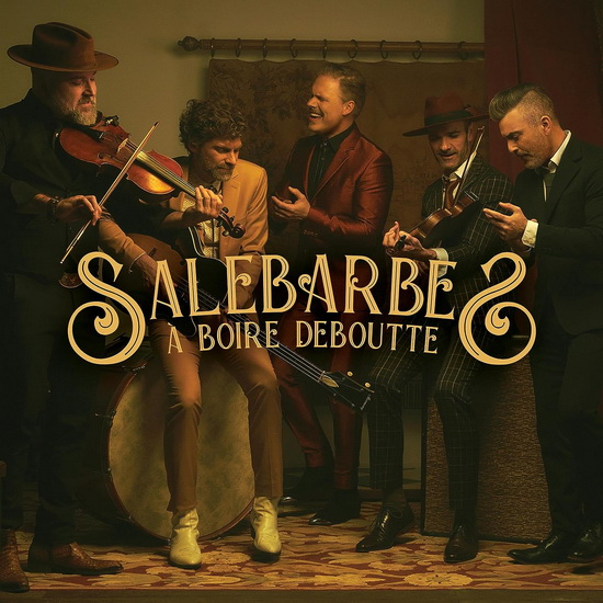 À boire deboutte (Vinyle) - SALEBARBES