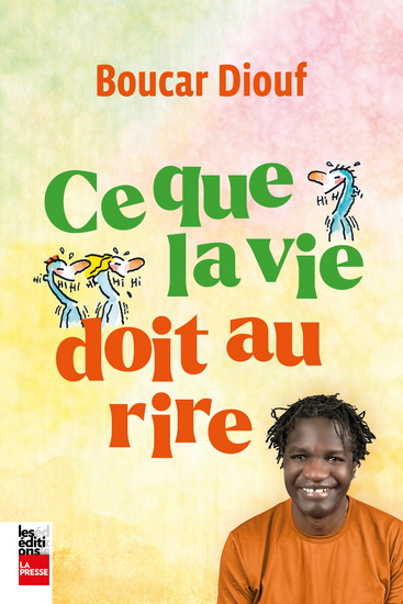 Ce que la vie doit au rire - BOUCAR DIOUF