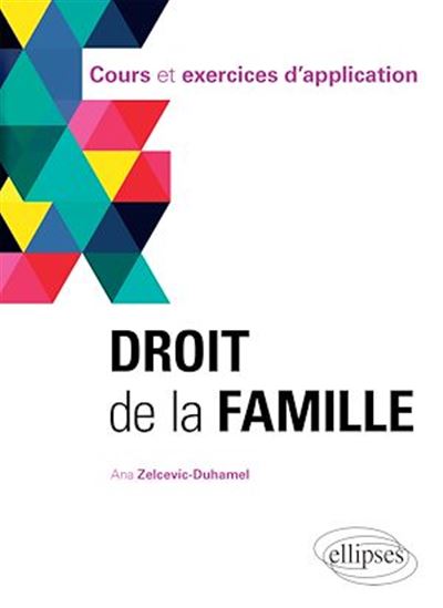 Droit de la famille - ANA ZELCEVIC-DUHAMEL