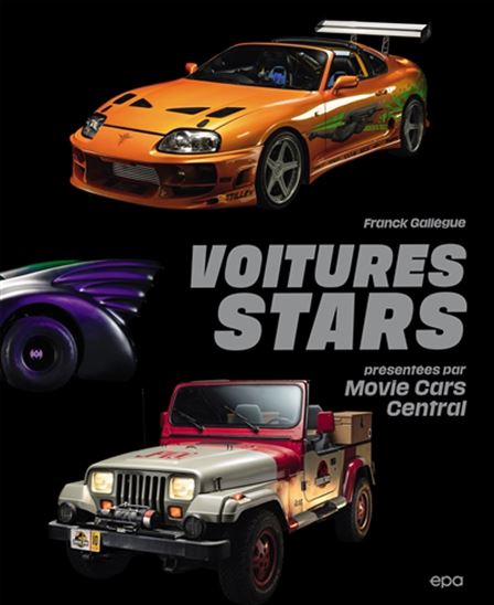 Voitures stars - FRANCK GALIÈGUE