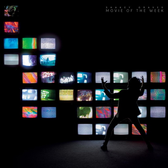 Movie Of The Week (Vinyle) - SHAKEY GRAVES