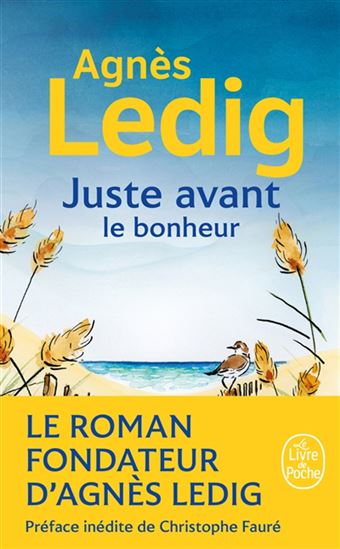Juste avant le bonheur - AGNÈS LEDIG