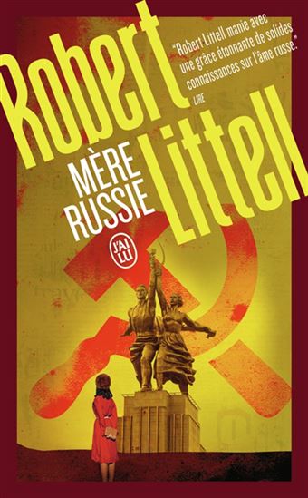 Mère Russie N. éd. - ROBERT LITTELL
