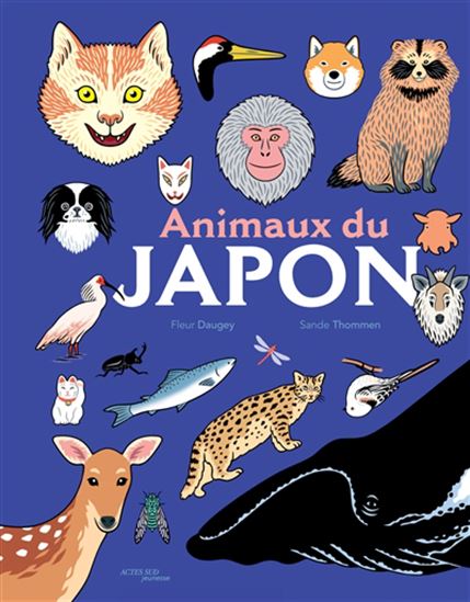 Animaux du Japon - FLEUR DAUGEY - SANDRINE THOMMEN