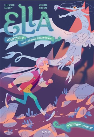 Un dragon à sauver #01 - ELISABETH BARFÉTY