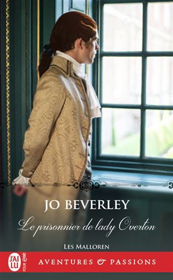 Les Malloren T.04 Le prisonnier de lady Overton - JO BEVERLEY