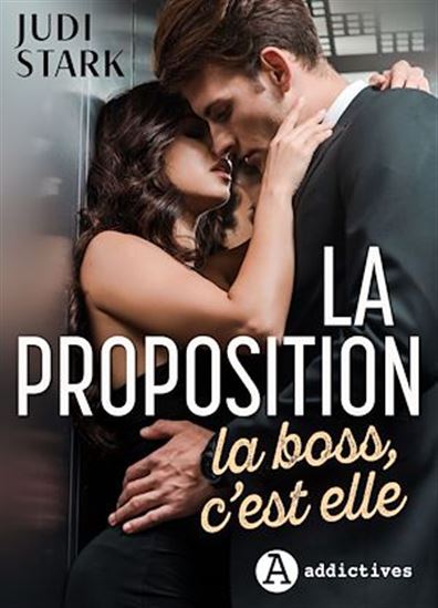 La proposition. La boss, c&#39;est elle - JUDI STARK
