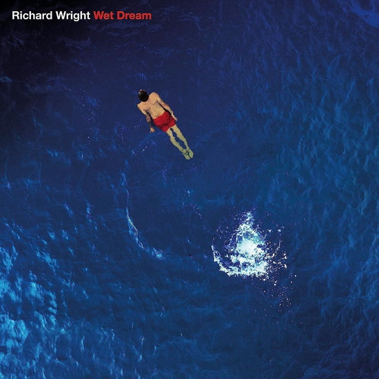 Wet Dream (Blu-ray) - RICHARD WRIGHT
