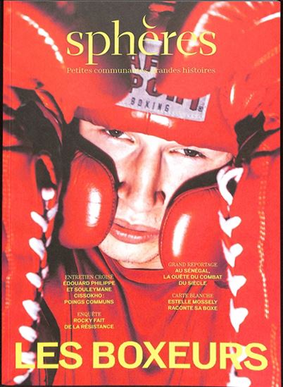 Sphères régions : petites communautés, grandes histoires #13 Les boxeurs - COLLECTIF