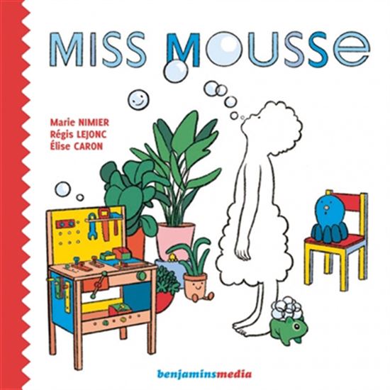 Miss Mousse + CD - MARIE NIMIER - RÉGIS LEJONC