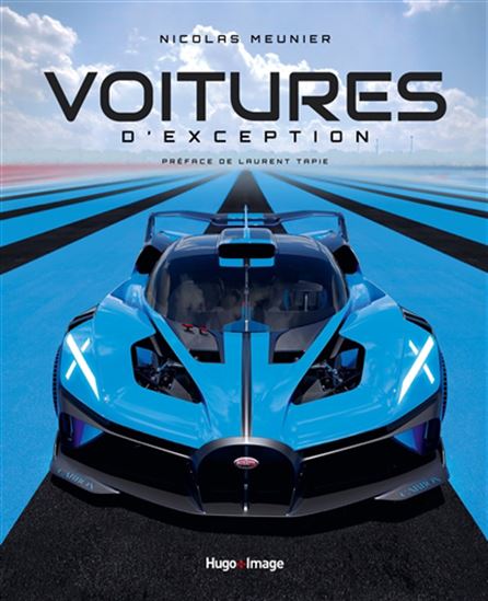 Voitures d&#39;exception - NICOLAS MEUNIER