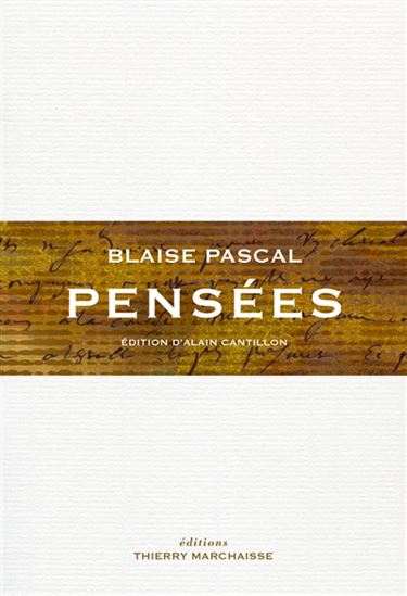 Pensées - BLAISE PASCAL