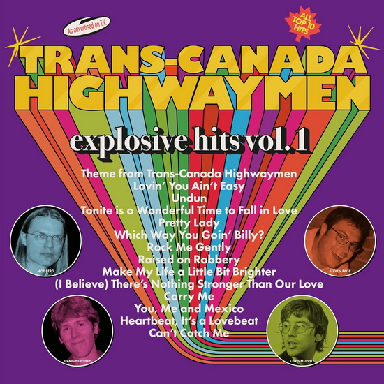 Explosive Hits Vol. 1 - TRANS-CANADA HIGHWAYMEN