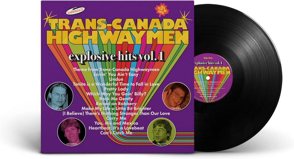 Explosive Hits Vol. 1 (Vinyle) - TRANS-CANADA HIGHWAYMEN