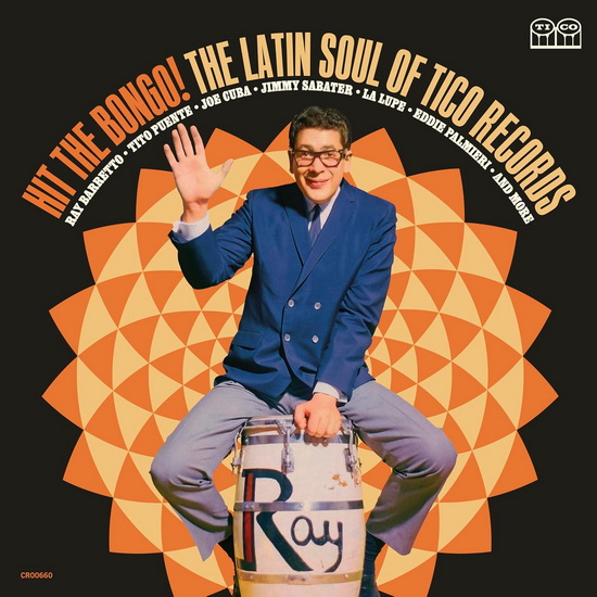 Hit The Bongo! The Latin Soul of Tico Records (2 Vinyle) - COMPILATION