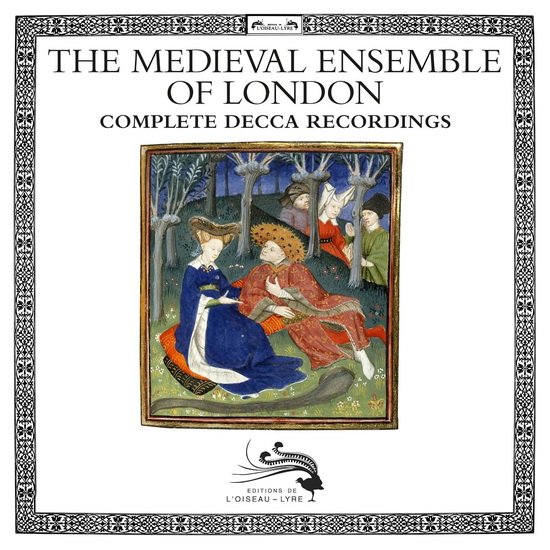 The Medieval Ensemble of London - The Complete L&#39;Oiseau-Lyre Recordings - COMPILATION CLASSIQUE