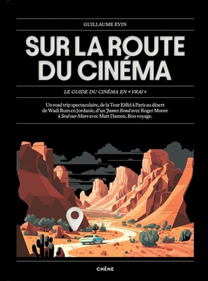 Sur la route du cinéma - GUILLAUME EVIN