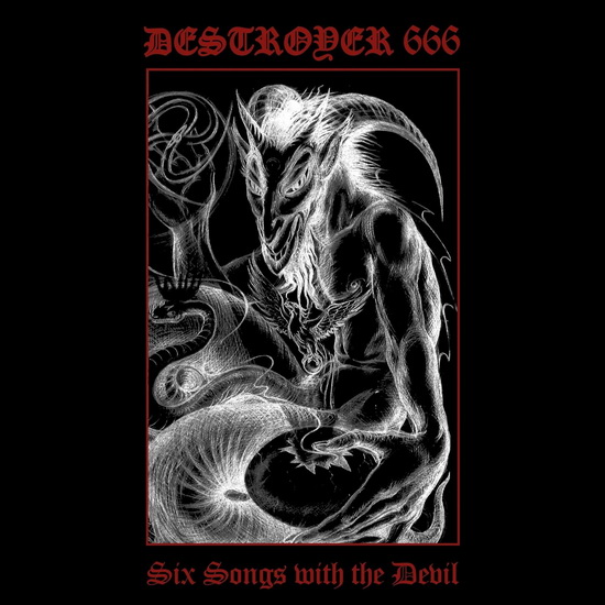 Six Songs With The Devil - DESTROYER 666
