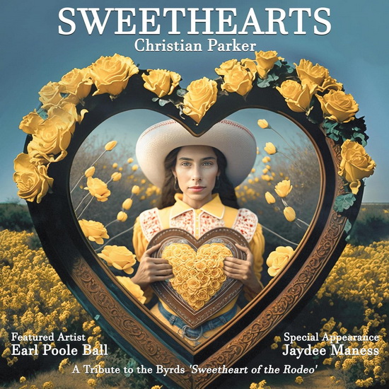 Sweethearts: A Tribute To The Byrds' Sweetheart Of The Rodeo (Vinyle) - THE BYRDS
