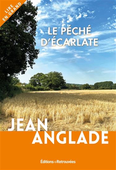 Le Péché d'écarlate - JEAN ANGLADE