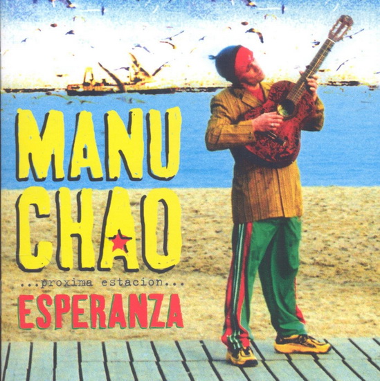 Proxima Estacion: Esperanza (2 Vinyle+CD) - MANU CHAO