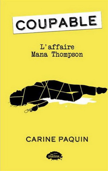 L&#39;Affaire Mana Thompson #01 - CARINE PAQUIN
