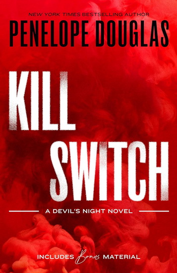 Kill Switch #03 - PENELOPE DOUGLAS
