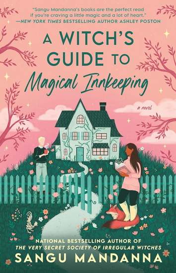 A Witch&#39;s Guide to Magical Innkeeping - SANGU MANDANNA