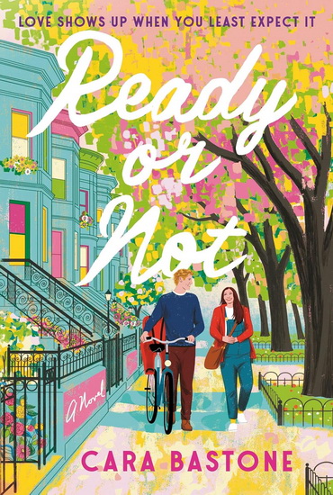 Ready or Not - CARA BASTONE