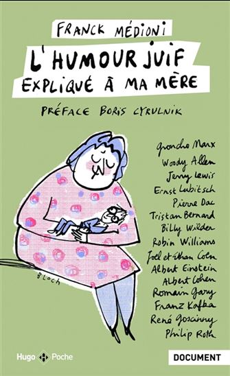 L&#39;Humour juif expliqué à ma mère - FRANCK MÉDIONI - SERGE BLOCH