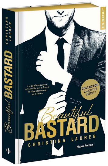 Beautiful bastard (relié) - CHRISTINA LAUREN