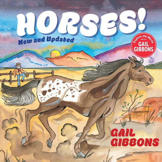 Horses! (New & Updated) - GAIL GIBBONS