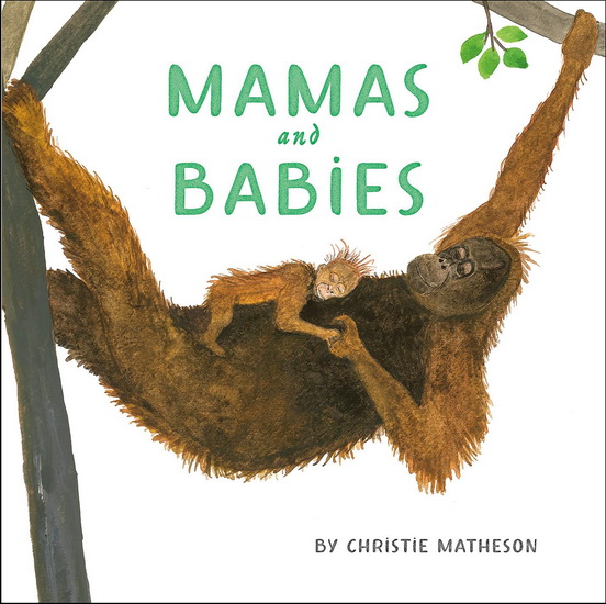 Mamas and Babies - CHRISTIE MATHESON - CHRISTIE MATHESON