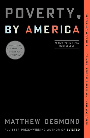 Poverty, by America - MATTHEW DESMOND