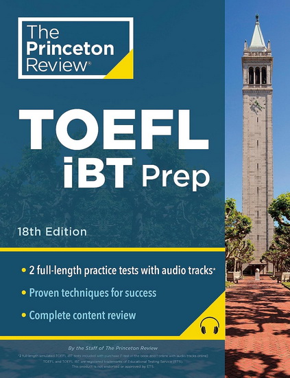 Princeton Review TOEFL iBT Prep with Audio/Listening Tracks, 18th Edition: 2 Practice Tests + Audio + Strategies & Review / For the New, Shorter TOEFL - COLLECTIF