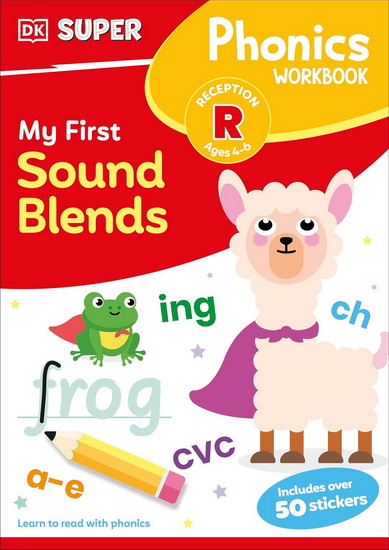 DK Super Phonics My First Sound Blends - COLLECTIF