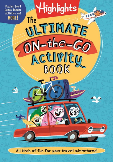 The Ultimate On-the-Go Activity Book - COLLECTIF