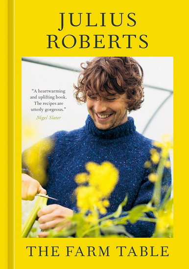 The Farm Table - JULIUS ROBERTS