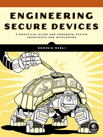 Engineering Secure Devices - DOMINIK MERLI