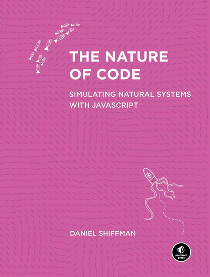 The Nature of Code - DANIEL SHIFFMAN