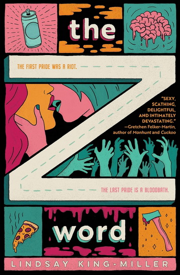 The Z Word - LINDSAY KING-MILLER